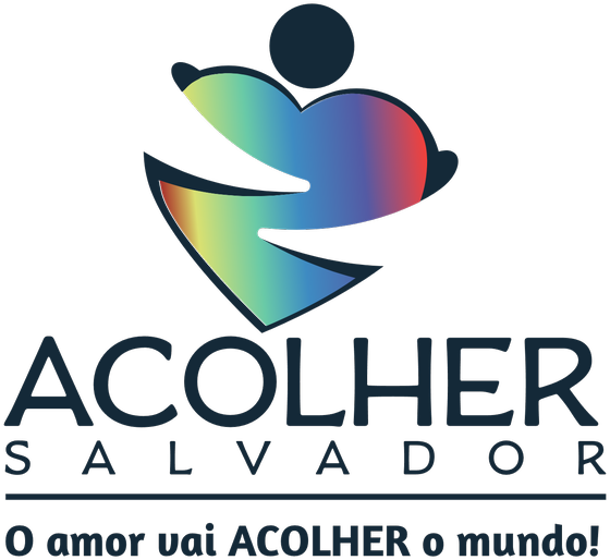 Acolher Salvador — O amor vai acolher o mundo